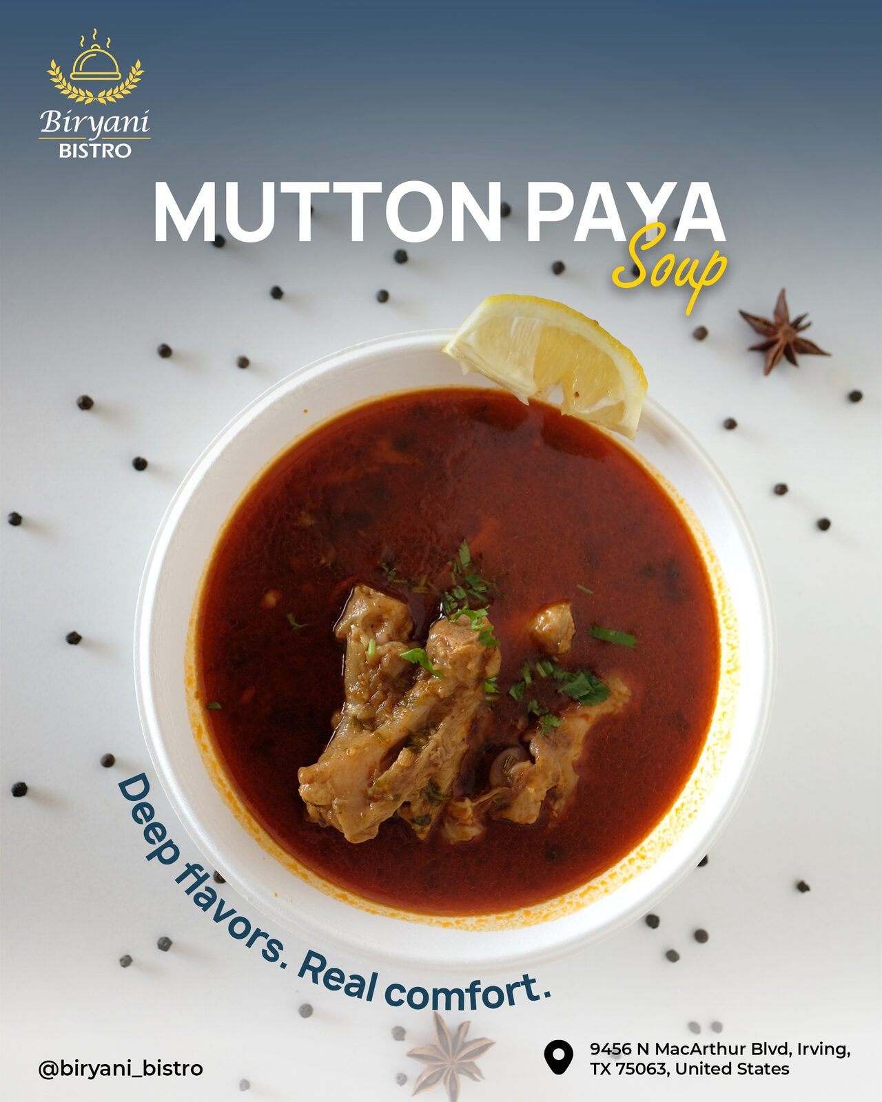 Biryani Bistro mutton soup